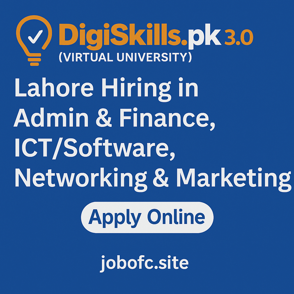 DigiSkills.pk-3.0-Virtual-University-–-Lahore-Hiring-in-Admin-Finance-IC-Software-Networking-Marketing-.png